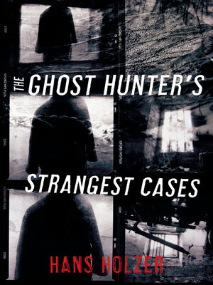 cover image of The Ghost Hunter's Strangest Cases
